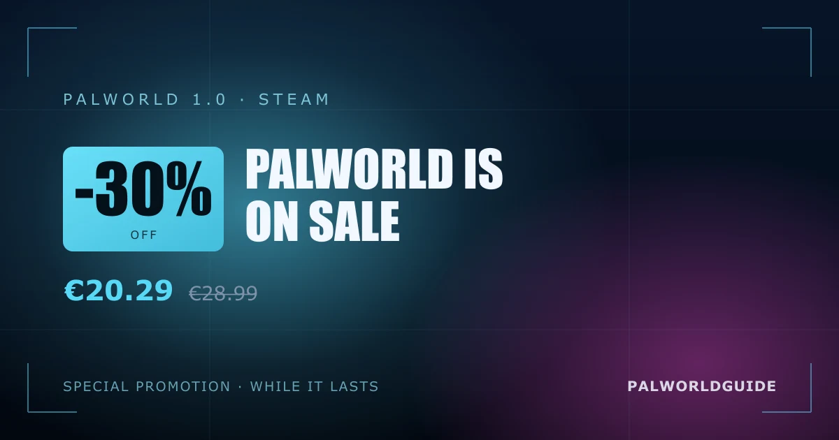 Palworld is 30% off on Steam right now — and it's about to blow up